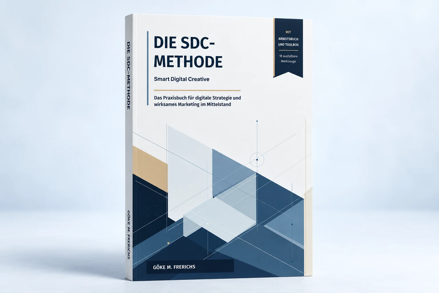 La méthode SDC de Göke M. Frerichs : couverture avec illustration géométrique bleue et mention du cahier d'exercices et de la boîte à outils.